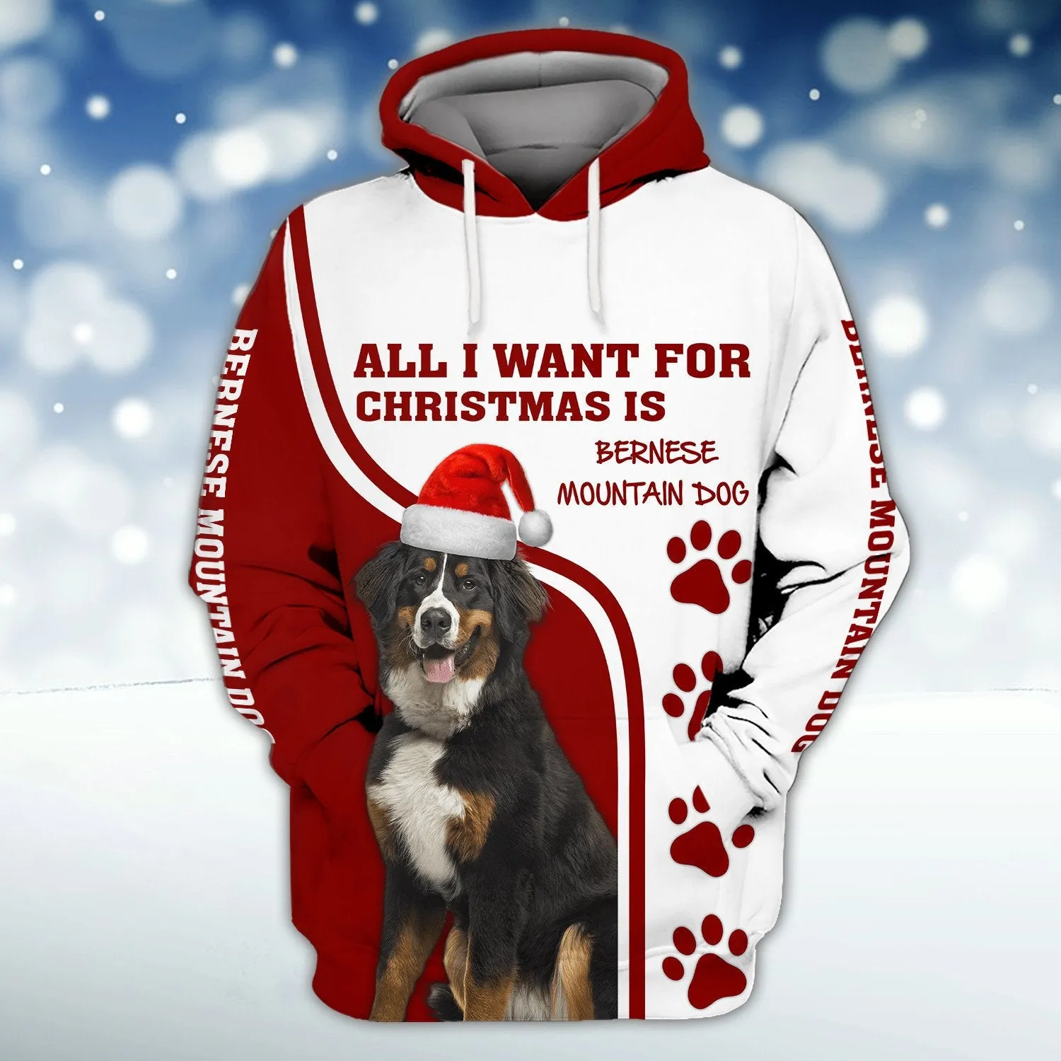 All I Want for Christmas Is Bernese Mountain Christmas 3D Full Print Sweatshirt Hoodie