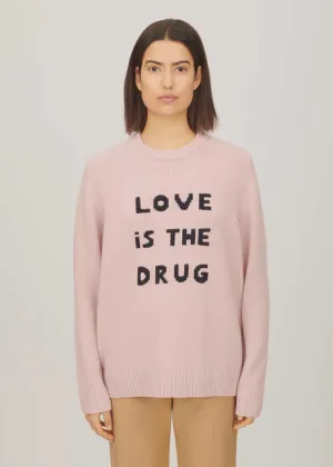 BF Love Is The Drug Jumper in Dusty Pink