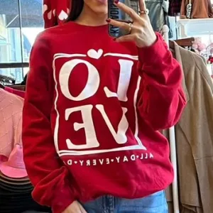 Love All Day Every Day Red Sweatshirt