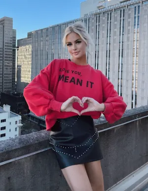 love you mean it crewneck
