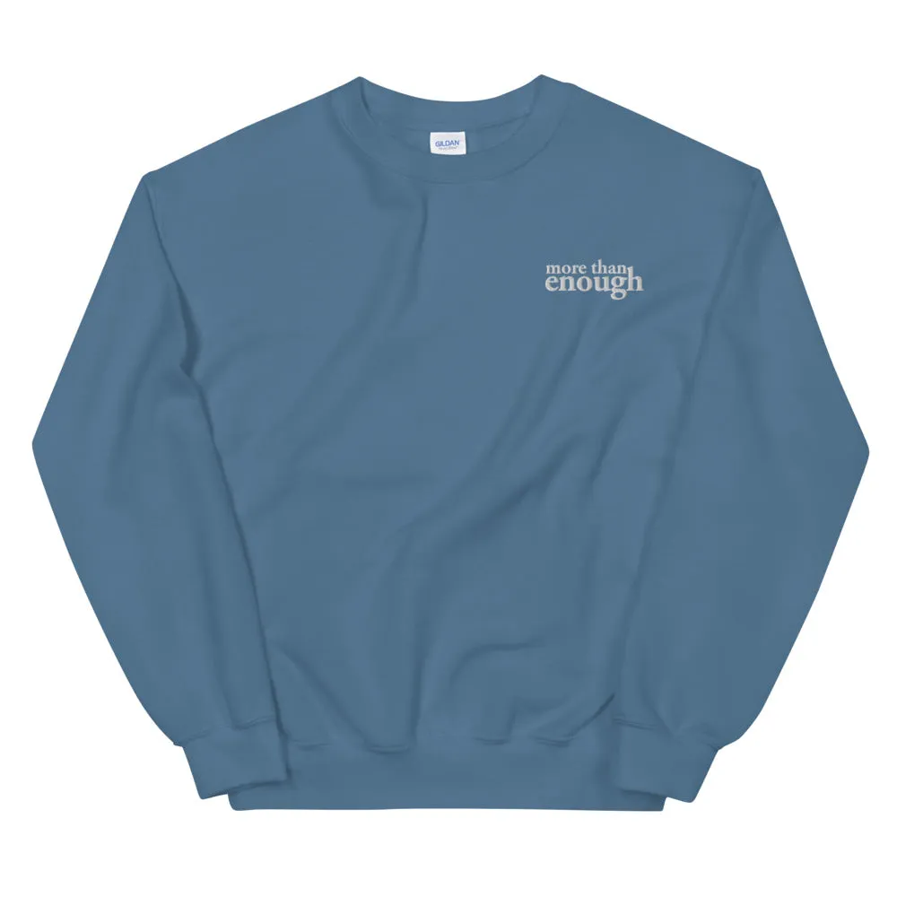 "More Than Enough" - Unisex Sweatshirt